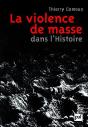 La Violence De Masse Dans L'Histoire : État, Libéralisme, Religion - Preview