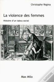 Capa do artigo La Violence Des Femmes ; Histoire D