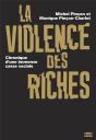 La Violence Des Riches - Preview