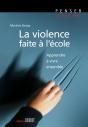 La Violence Faite À L'École ; Apprendre À Vivre Ensemble - Preview