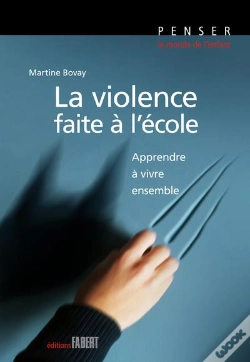 Capa do artigo La Violence Faite À L'École ; Apprendre À Vivre Ensemble
