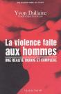 La Violence Faite Aux Hommes ; Une Realite Taboue Et Complexe - Preview