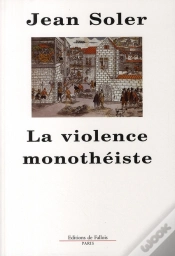 Capa do artigo La Violence Monothéiste