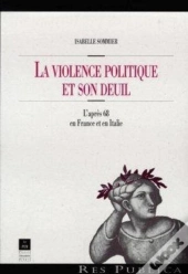 La Violence Politique Et Son Deuil