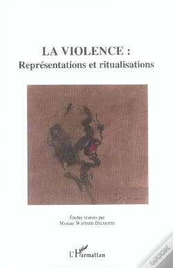 Capa do artigo La Violence : Représentations Et Ritualisations