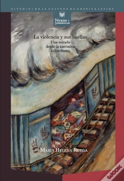 Capa do artigo La Violencia Y Sus Huellas