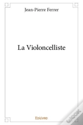 La Violoncelliste