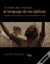 Capa do artigo La Visión Del Cineasta. El Lenguaje De Las Ópticas