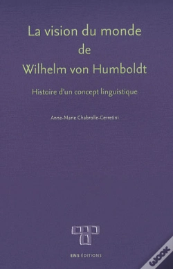 Capa do artigo La Vision Du Monde De Wilhelm Von Humboldt