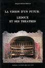 La Vision D'Un Futur Ledoux Et Ses Theatres - Preview