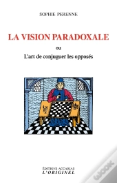 La Vision Paradoxale