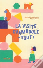 La Visite Chamboule-Tout