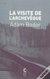 La Visite De L'Archevêque