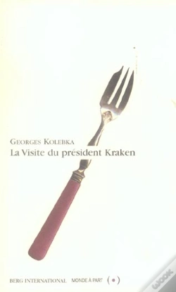 Capa do artigo La Visite Du President Kraken