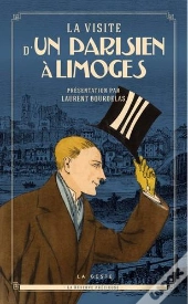 La Visite D'Un Parisien À Limoges