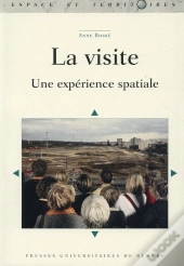 La Visite ; Une Expérience Spatiale