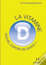 Capa do artigo La Vitamine D : Nouvel Espoir De Sante ?