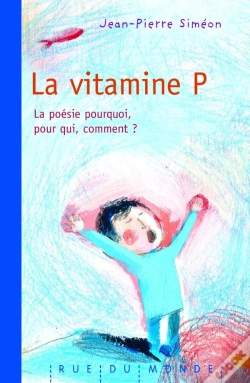 Capa do artigo La Vitamine P ; La Poésie, Pourquoi, Pour Qui, Comment ?