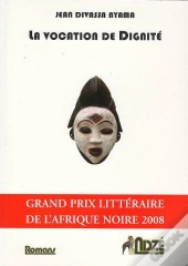 La Vocation De Dignité