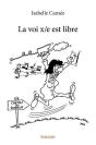 La Voi Xe Est Libre - Preview