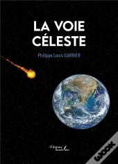 La Voie Céleste