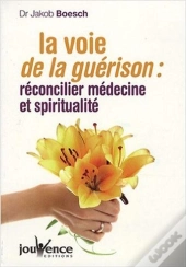La Voie De La Guerison