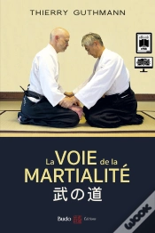 Capa do artigo La Voie De La Martialité - Traité D
