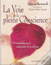 La Voie De La Pleine Conscience