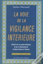 La Voie De La Vigilance Interieure