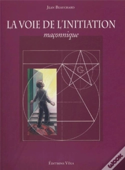 Capa do artigo La Voie De L'Initiation Maçonnique
