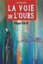 La Voie De L'Ours - Preview