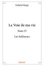 La Voie De Ma Vie - Tome Iv - Preview