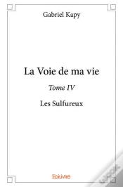 Capa do artigo La Voie De Ma Vie - Tome Iv