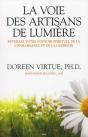 La Voie Des Artisans De Lumiere - Preview