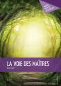 La Voie Des Maîtres - Preview