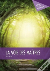 Capa do artigo La Voie Des Maîtres