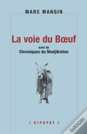 La Voie Du Boeuf