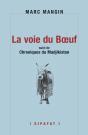 La Voie Du Boeuf - Preview