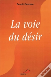 La Voie Du Désir