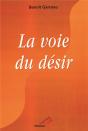 La Voie Du Désir - Preview