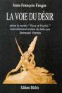 La Voie Du Desir : Selon Le Mythe De Eros Et De Psyche - Preview