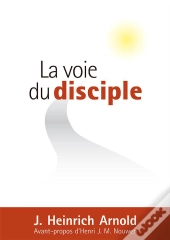 La Voie Du Disciple