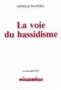 La Voie Du Hassidisme - Preview