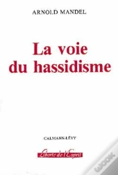 La Voie Du Hassidisme