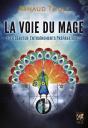 La Voie Du Mage, Bien Débuter : Entraînements Préparatoires - Preview
