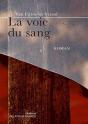La Voie Du Sang - Preview