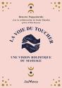 La Voie Du Toucher : De La Conscience Corporelle À La Conscience Cosmique - Preview