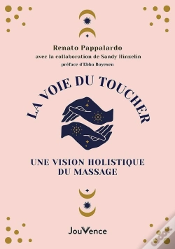 Capa do artigo La Voie Du Toucher : De La Conscience Corporelle À La Conscience Cosmique