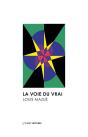 La Voie Du Vrai - Preview