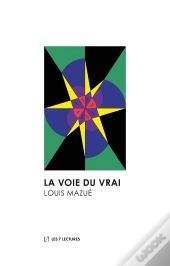 La Voie Du Vrai